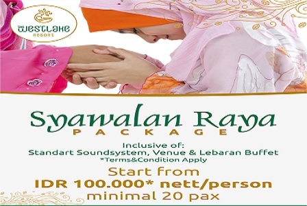 The Westlake Resort Semarakkan Idul Fitri Dengan Paket Syawalan Raya